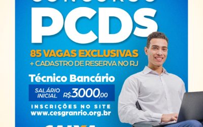 Caixa abre 85 vagas no Rio em concurso exclusivo para Pessoas com Deficiência (PcD)